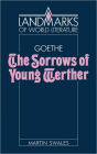 Goethe: The Sorrows of Young Werther