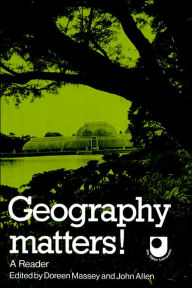 Title: Geography Matters!: A Reader, Author: Doreen Massey
