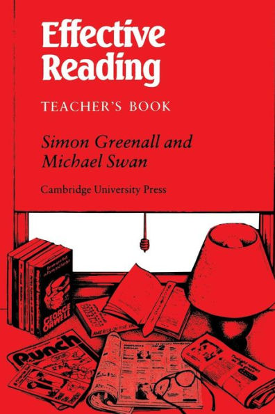 Effective Reading Teacher's book: Reading Skills for Advanced Students