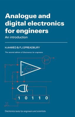 Analogue and Digital Electronics for Engineers: An Introduction / Edition 2