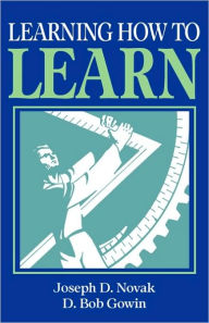 Title: Learning How to Learn / Edition 1, Author: Joseph D. Novak