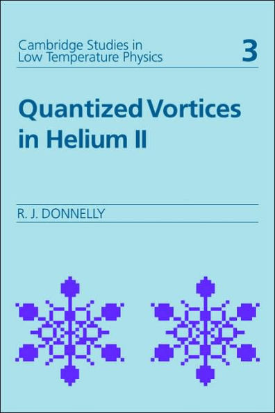 Quantized Vortices in Helium II