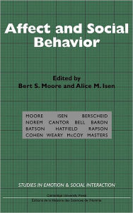 Title: Affect and Social Behavior, Author: Bert S. Moore