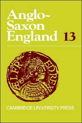 Anglo-Saxon England: Volume 13
