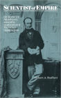 Scientist of Empire: Sir Roderick Murchison, Scientific Exploration and Victorian Imperialism