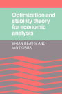 Optimisation and Stability Theory for Economic Analysis / Edition 1