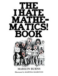 Title: The I Hate Mathematics! Book, Author: Marilyn Burns