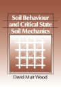 Soil Behaviour and Critical State Soil Mechanics