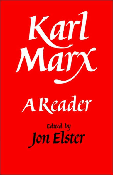 Karl Marx: A Reader / Edition 1