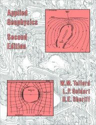 Title: Applied Geophysics / Edition 2, Author: W. M. Telford