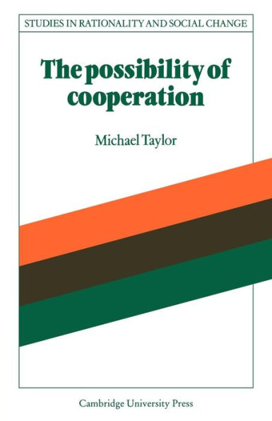 The Possibility of Cooperation / Edition 1