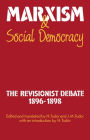 Marxism and Social Democracy: The Revisionist Debate, 1896-1898