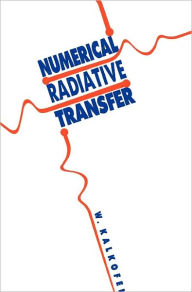 Title: Numerical Radiative Transfer, Author: Wolfgang Kalkofen