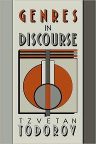 Title: Genres in Discourse, Author: Tzvetan Todorov