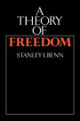 A Theory of Freedom