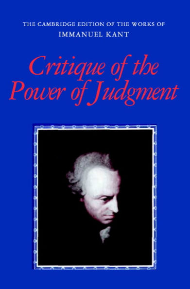 Critique of the Power of Judgment / Edition 1