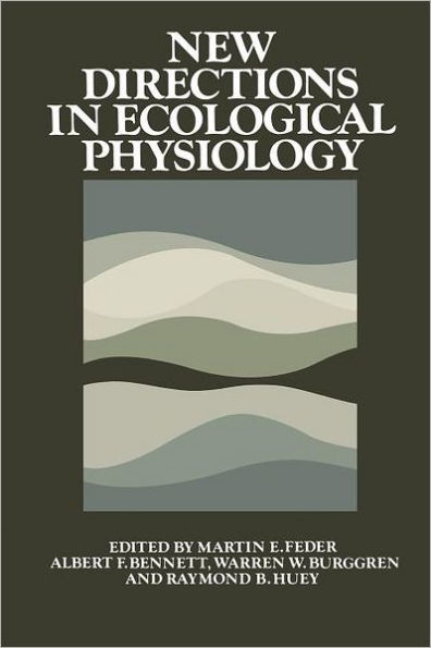 New Directions in Ecological Physiology