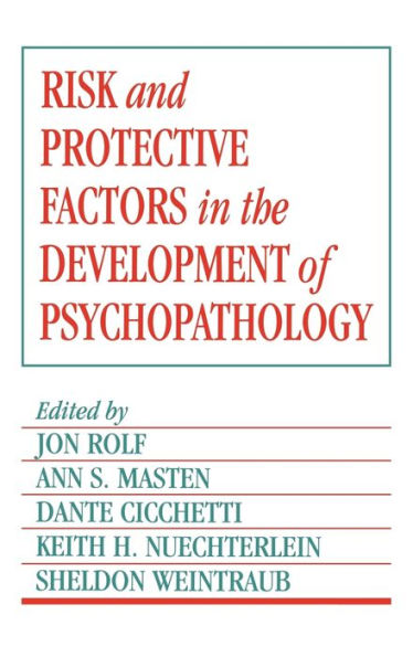 Risk and Protective Factors in the Development of Psychopathology