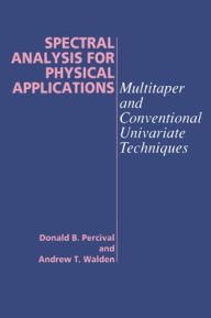 Title: Spectral Analysis for Physical Applications, Author: Donald B. Percival
