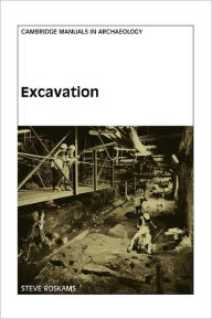 Title: Excavation, Author: Steve Roskams