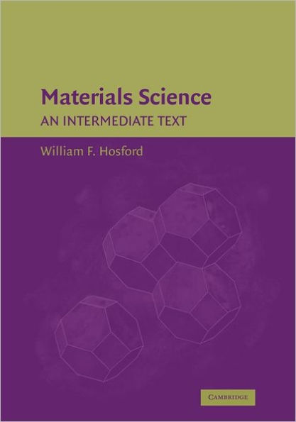 Materials Science: An Intermediate Text