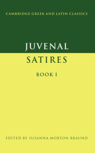 Title: Juvenal: Satires Book I / Edition 1, Author: Juvenal