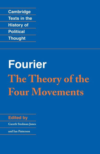 Fourier: 'The Theory of the Four Movements' / Edition 1