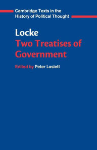 Locke: Two Treatises of Government Student edition / Edition 3