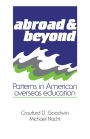 Abroad and Beyond: Patterns in American Overseas Education