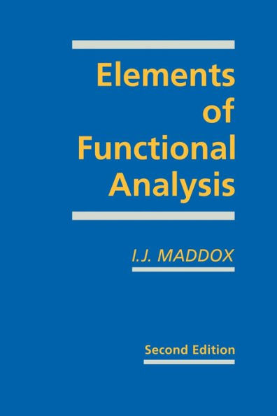 Elements of Functional Analysis / Edition 2