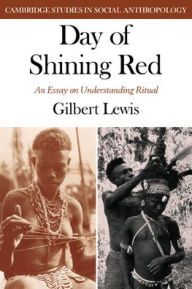 Title: Day of Shining Red, Author: Gilbert Lewis