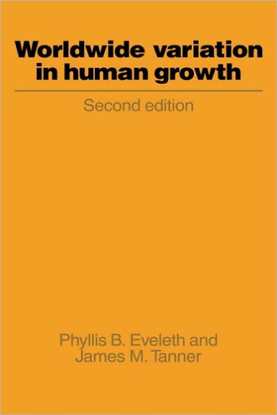 Worldwide Variation in Human Growth / Edition 2