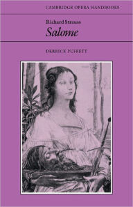 Title: Richard Strauss: Salome, Author: Derrick Puffett