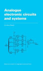 Analogue Electronic Circuits and Systems