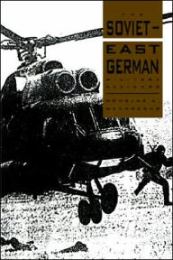 Title: The Soviet-East German Military Alliance, Author: Douglas A. Macgregor