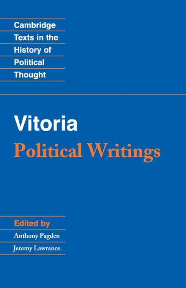 Vitoria: Political Writings / Edition 1