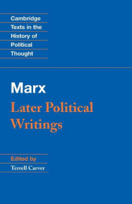 Title: Marx: Later Political Writings / Edition 1, Author: Karl Marx