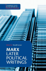 Title: Marx: Later Political Writings / Edition 1, Author: Karl Marx
