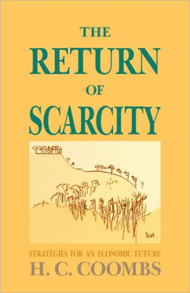 The Return of Scarcity: Strategies for an Economic Future
