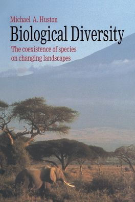 Biological Diversity: The Coexistence of Species / Edition 1