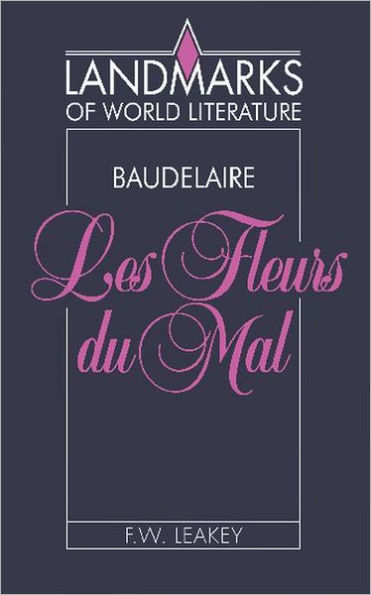 Baudelaire: Les Fleurs du mal