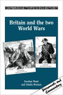 Britain and the Two World Wars