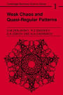 Weak Chaos and Quasi-Regular Patterns