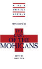 New Essays on The Last of the Mohicans