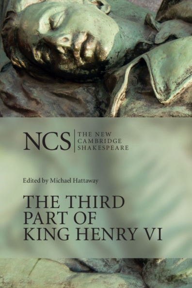 The Third Part of King Henry VI / Edition 1