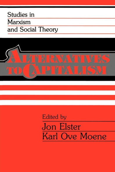 Alternatives to Capitalism / Edition 1