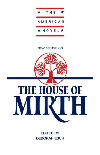 New Essays on 'The House of Mirth'
