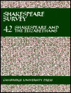 Shakespeare Survey: Volume 42, Shakespeare and the Elizabethans