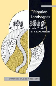 Title: Riparian Landscapes, Author: George P. Malanson