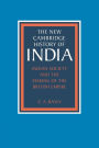 Indian Society and the Making of the British Empire / Edition 1